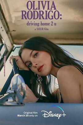 OLIVIA RODRIGO: driving home 2 u (a SOUR film)