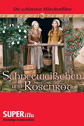 Snow-White and Rose-Red