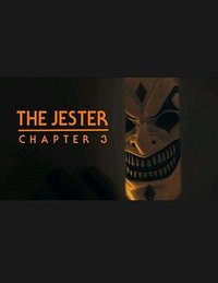 The Jester: Chapter 3