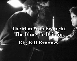 The Man Who Brought The Blues To Britain: Big Bill Broonzy