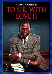 To Sir, with Love II