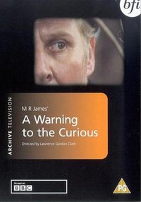 A Warning to the Curious