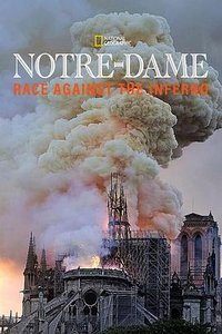 Notre Dame: Race Against The Inferno