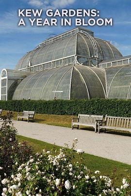 Kew Gardens: A Year in Bloom (Kew Gardens: a year in bloom)