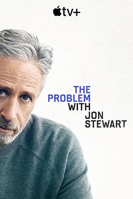 The Problem With Jon Stewart (The Problem with Jon Stewart)