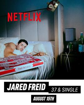 Jared Freid: 37 and Single