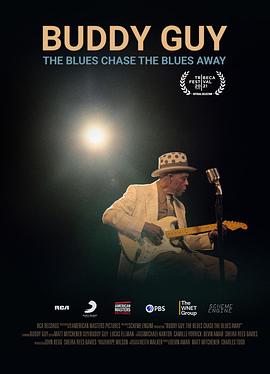 Buddy Guy: The Blues Chase The Blues Away
