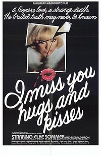 I Miss You, Hugs and Kisses