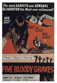 Five Bloody Graves