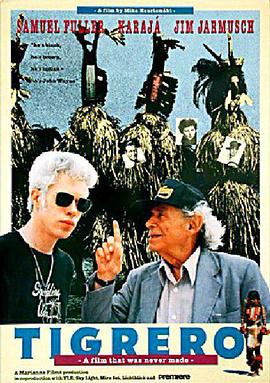 Tigrero: A Film That Was Never Made