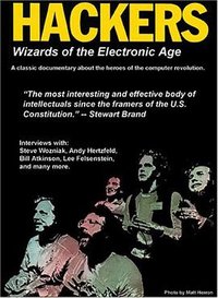 Hackers: Wizards of the Electronic Age