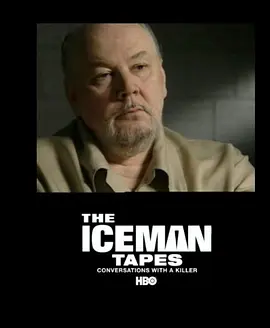 The Iceman Tapes: Conversations with a Killer