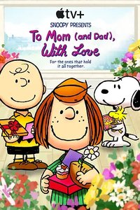 To Mom (And Dad), with Love