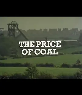 The Price of Coal: Part 1 - Meet the People