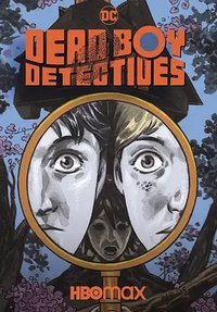 Dead Boy Detectives