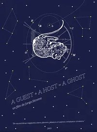 A Guest + a Host = a Ghost