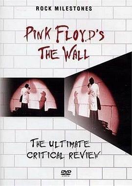 Rock Milestones: Pink Floyd - The Wall