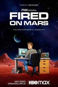 Fired on Mars (Fired On Mars)