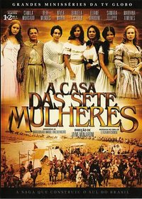 A Casa das Sete Mulheres (Miniseries)