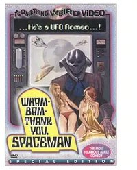 Wham Bam Thank You Spaceman