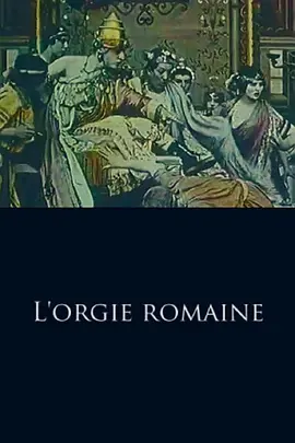 A Roman Orgy