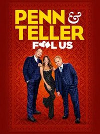 Penn & Teller: Fool Us (Specials)