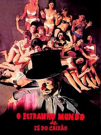 Strange World of Coffin Joe