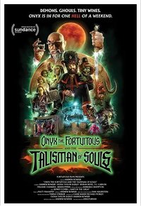 Onyx the Fortuitous and the Talisman of Souls