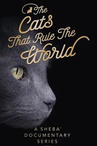 The Cats That Rule The World (统治世界的喵星人)