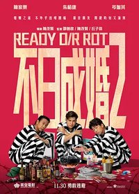 Ready or Rot