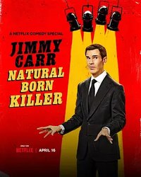 Jimmy Carr: Natural Born Killer