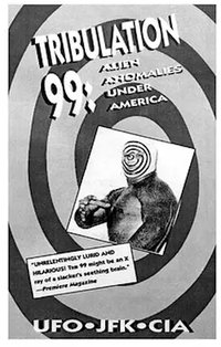 Tribulation 99: Alien Anomalies Under America