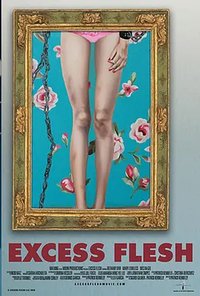 Excess Flesh