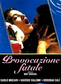 Provocazione fatale