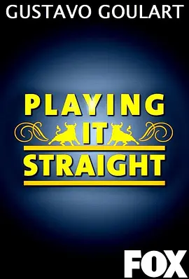 Playing It Straight