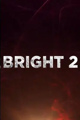 Bright 2