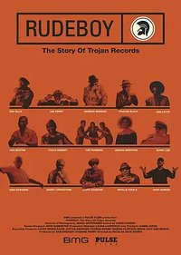 Rudeboy: the Story of Trojan Records