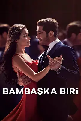 Bambaşka Biri (Two Strangers)