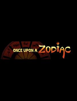 Once Upon a Zodiac