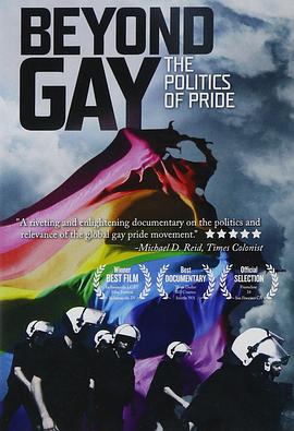 Beyond Gay: The Politics of Pride
