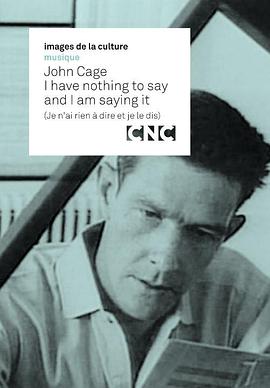 "American Masters" John Cage: I Have Nothing to Say and I Am Saying It