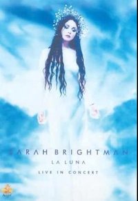 Sarah Brightman: La Luna - Live in Concert (2001) (V)