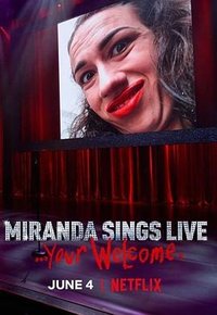 Miranda Sings Comedy Special