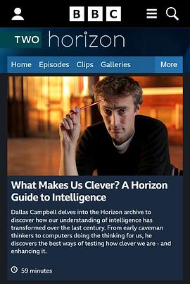 Horizon (BBC:What Makes Us Clever)