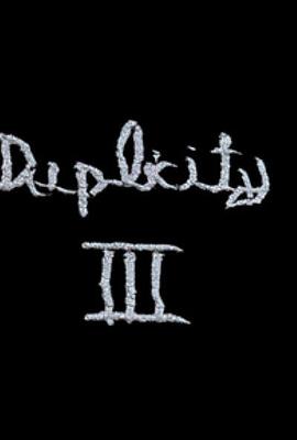Duplicity III