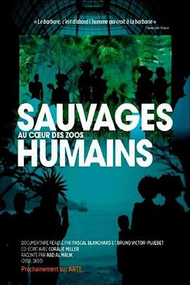 Savages: The Story of Human Zoos