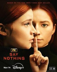 Say Nothing (保持沉默)