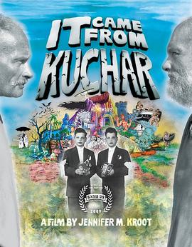 It Came from Kuchar