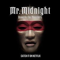 Mr. Midnight: Beware the Monsters (Mr Midnight Beware the Monsters)