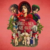 While the Men are Away (While The Men Are Away)